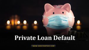 Private Loan Default